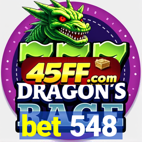 bet 548